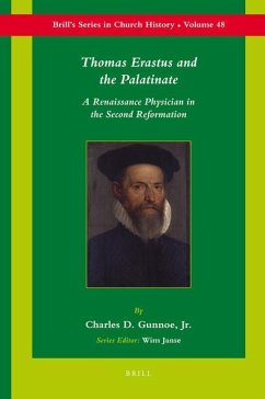 Thomas Erastus and the Palatinate - Gunnoe, Charles