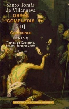 Conciones 99-159 : tiempo Cuaresma, Pasión, Semana Santa - Tomás de Villanueva - Santo -, Santo