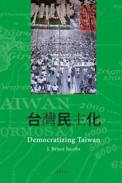 Democratizing Taiwan - Jacobs, J Bruce