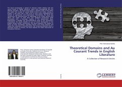 Theoretical Domains and Au Courant Trends in English Literature