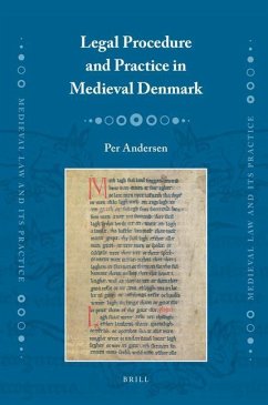 Legal Procedure and Practice in Medieval Denmark - Andersen, Per