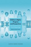 Children's Rights: Progress and Perspectives: Essays from the International Journal of Children's Rights