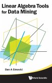 LINEAR ALGEBRA TOOLS FOR DATA MINING LINEAR ALGEBRA TOOLS FOR DATA MINING