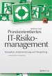 Praxisorientiertes IT-Risikomanagement - Bild 1