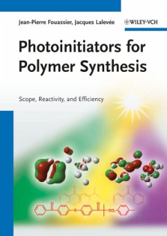 Photoinitiators for Polymer Synthesis - Fouassier, J. P.; Lalevée, Jacques