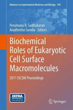 Biochemical Roles of Eukaryotic Cell Surface Macromolecules