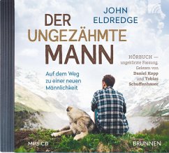 Der ungezähmte Mann - Eldredge, John