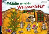 Fridolin rettet das Weihnachtsfest