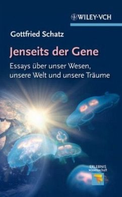 Jenseits der Gene - Schatz, Gottfried