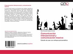 Comunicación interpersonal y comunicación masiva - Zapata Arriarán, María Rossana