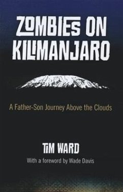 Zombies on Kilimanjaro - Ward, Tim