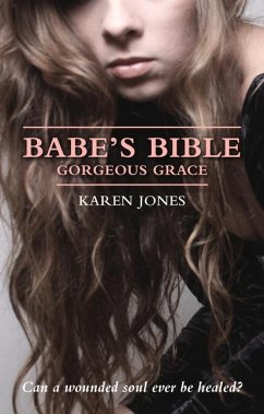 Babe's Bible: Gorgeous Grace - Jones, Karen