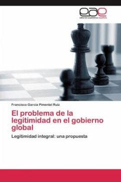 El problema de la legitimidad en el gobierno global - Garcia Pimentel Ruiz, Francisco