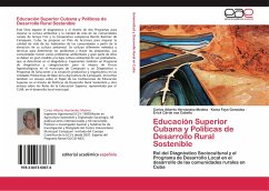 Educación Superior Cubana y Políticas de Desarrollo Rural Sostenible - Hernández-Medina, Carlos Alberto;González, Kenia Faye;nas Cabello, Erick Cárde