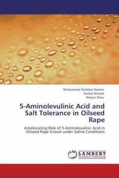 5-Aminolevulinic Acid and Salt Tolerance in Oilseed Rape