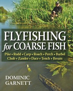 Flyfishing for Coarse Fish - Garnett, Dominic