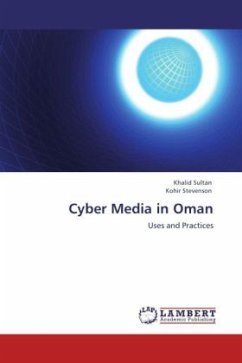 Cyber Media in Oman - Sultan, Khalid;Stevenson, Kohir