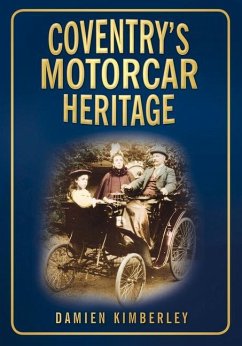 Coventry's Motorcar Heritage - Kimberley, Damien