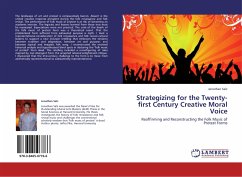 Strategizing for the Twenty-first Century Creative Moral Voice - Salz, Jonathan