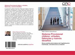 Sistema Previsional chileno: virtudes, falencias y nuevos desafíos