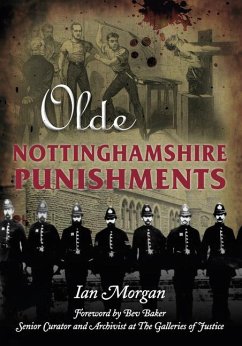 Olde Nottinghamshire Punishments - Morgan, Ian