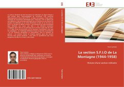 La section S.F.I.O de La Montagne (1944-1958) - Lemaire, Yann