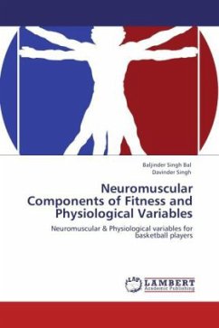 Neuromuscular Components of Fitness and Physiological Variables - Bal, Baljinder Singh;Singh, Davinder