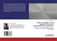 Some Problems in the Spectral Theory of Separated Dirac Operators - Eggenberger, Joshua T.