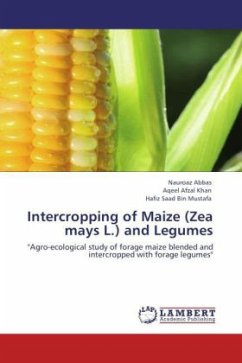 Intercropping of Maize (Zea mays L.) and Legumes - Abbas, Nauroaz;Khan, Aqeel Afzal;Mustafa, Hafiz Saad Bin
