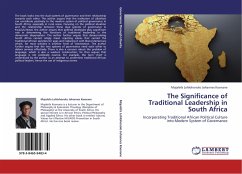 The Significance of Traditional Leadership in South Africa - Koenane, Mojalefa Lehlohonolo Johannes