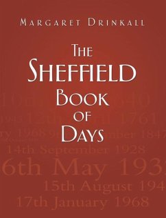 The Sheffield Book of Days - Drinkall, Margaret