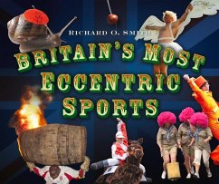 Britain's Most Eccentric Sports - Smith, Richard O.