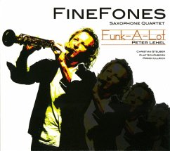 Funk-Alot - Finefones Saxophone Quartet