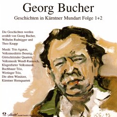 Geschichten In Kärntner Mundart 1+2 - Bucher,Georg