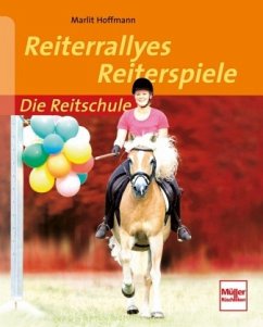 Reiterrallyes - Reiterspiele - Hoffmann, Marlit