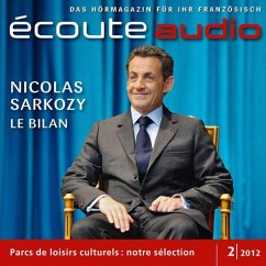 Französisch lernen Audio - Fünf Jahre Sarkozy (MP3-Download) - Arnaud, France