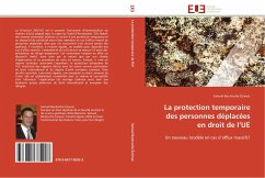 La protection temporaire des personnes déplacées en droit de l¿UE - Boutruche-Zarevac, Samuel