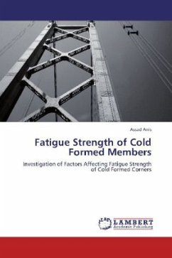 Fatigue Strength of Cold Formed Members - Anis, Assad