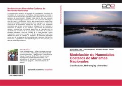 Modelación de Humedales Costeros de Marismas Nacionales - Ruiz Luna, Arturo;Berlanga-Robles, César Alejandro;Hernández-Guzmán, Rafael