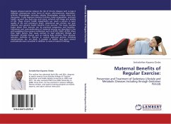 Maternal Benefits of Regular Exercise: - Kayamo Chebo, Sertsebrihan