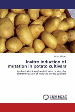 Invitro induction of mutation in potato cultivars - Ahmad, Irshad