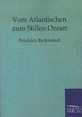 Vom Atlantischen zum Stillen Ozean