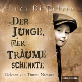 Der Junge, der Träume schenkte (MP3-Download)