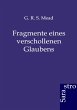 Fragmente eines verschollenen Glaubens - Bild 1