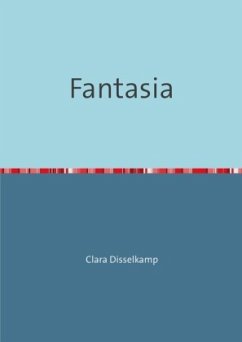 Fantasia - Disselkamp, Clara