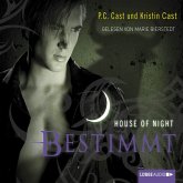 Bestimmt / House of Night Bd.9 (MP3-Download)