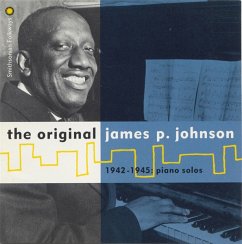 The Original James P.Johnson: 1942-1945,Piano So - Johnson,James P.