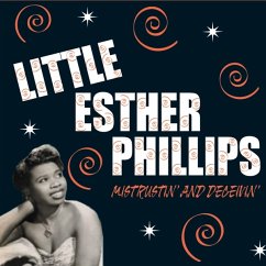 Mistreatin' And Deceivin' - Phillips,Little Esther