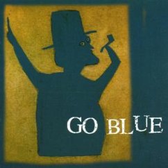 Go Blue - Go Blue