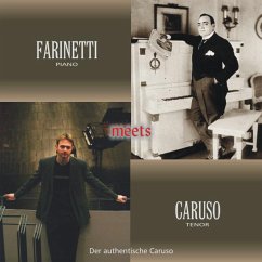 Farinetti Meets Caruso - Enrico Caruso,T.Farinetti